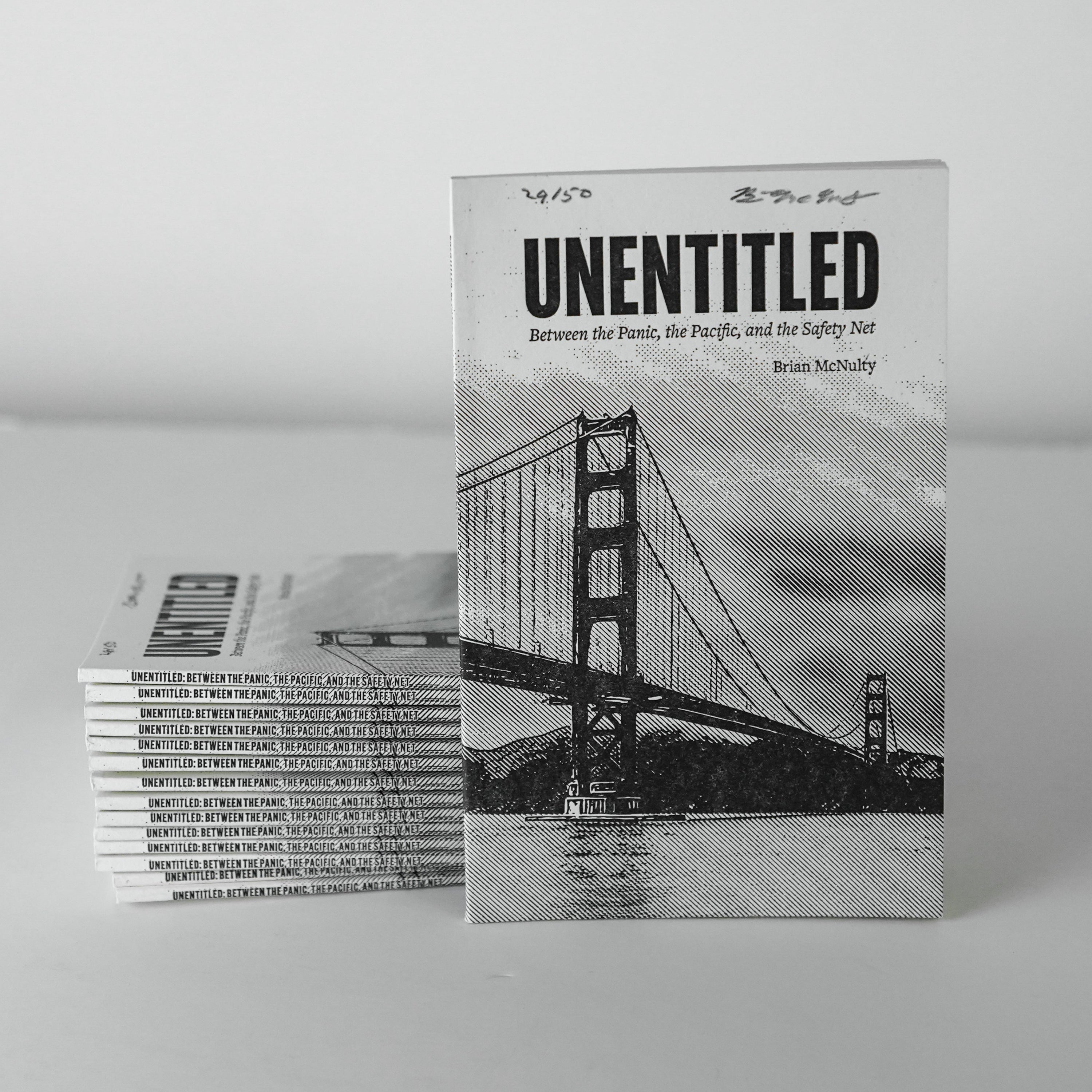 UNENTITLED: Between the Panic, the Pacific, & the Safety Net